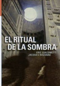 El Ritual De La Sombra/ The Ritual of the Shadow (Spanish Edition)