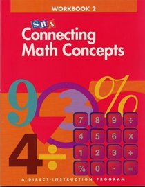 SRA Connecting Math Concepts Workbook 2A