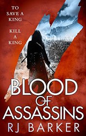 Blood of Assassins (The Wounded Kingdom)