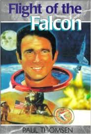Flight of the Falcon: The Thrilling Adventures of Colonel Jim Irwin (Creation Adventure Series)
