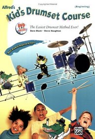 Alfred's Kid's Drumset Course (Book & DVD) (Alfred's Kid's Drum Course)