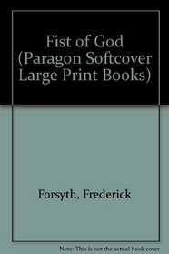 Fist of God (Paragon Softcover Large Print Books)