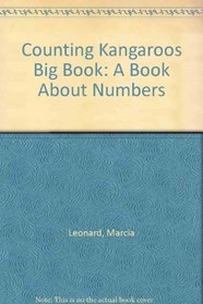 Counting Kangaroos Big Book: A Book About Numbers