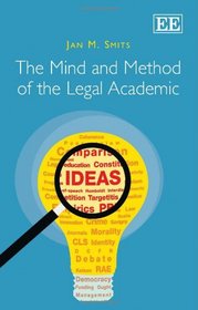 Mind and Method of the Legal Academic