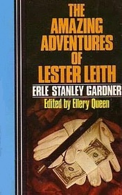Erle Stanley Gardner's The amazing adventures of Lester Leith