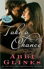 Take a Chance (Rosemary Beach, Bk 7)