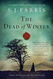 The Dead of Winter: Three Giordano Bruno Novellas (Giordano Bruno Mysteries)