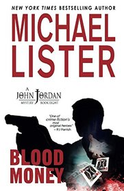 Blood Money (John Jordan, Bk 7)