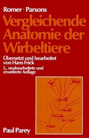 Vergleichende Anatomie der Wirbeltiere.
