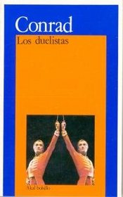 Los Duelistas (Bolsillo) (Spanish Edition)