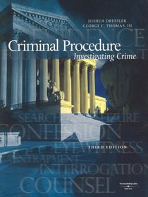 Criminal Procedure: Investigating Crime, (American Casebook Series) (American Casebook Series)
