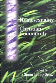 Homosexuality and Christian Community