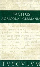Agricola / Germania. Lateinisch und Deutsch