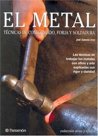 El Metal (Spanish Edition)