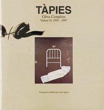 Tapies: Obra Completa: 1991-1997 Vol 7