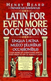 Latin for Even More Occasions