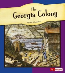 The Georgia Colony (Fact Finders)