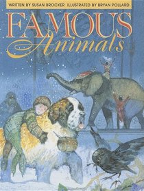 Famous Animals (All the World's a Stage)