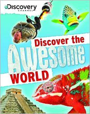 Discover the Awesome World