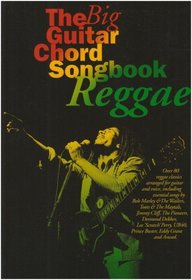 The Big Guitar Chord Songbook Reggae