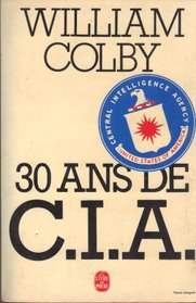 30 ans de C.I.A.