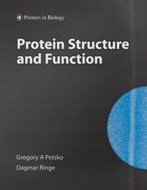 Protein Structure and Function (Primers in Biology)
