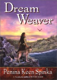 Dream Weaver (Norse / Mohawk, Bk 2)