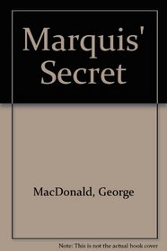 Marquis' Secret