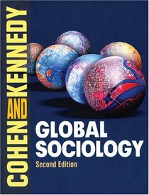 Global Sociology: Second Edition