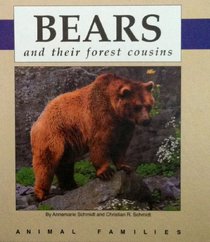 Bears and Their Forest Cousins (Animal Families)
