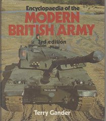 Encyclopaedia of the Modern British Army