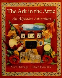 The Ark in the Attic: An Alphabet Adventure