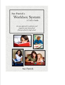 Sue Patrick's Workbox System A User's Guide