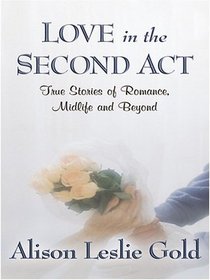 Love in the Second Act (Large Print)
