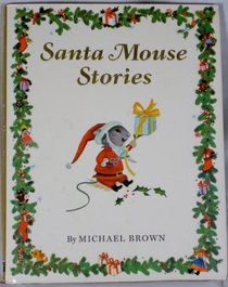Santa Mouse Stories