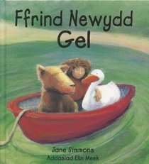 Ffrind Newydd Gel (Welsh Edition)