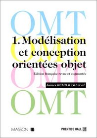 OMT, tome 1 : Modlisation et conception orientes objet