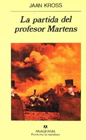 La Partida del Profesor Martens (Spanish Edition)