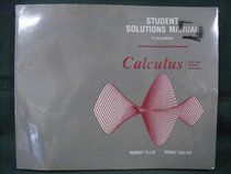 Student Solutions Manual to Accompany Calculus: One and Several Variables