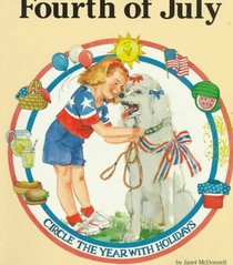 Fourth of July (Circle the Year with Holidays (Paperback))