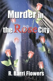 Murder in the Rose City