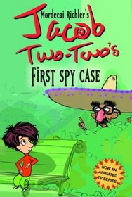 Jacob Two-Two-s First Spy Case
