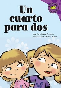 Un Cuarto Para Dos/room to Share (Read-It! Readers En Espanol) (Spanish Edition)
