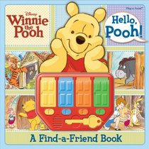 Disney Winnie the Pooh: Hello Pooh (Find a Friend Book)