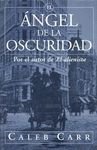 El Angel de La Oscuridad (Spanish Edition)