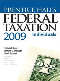 Prentice Hall's Federal Taxation 2009: Individuals (22nd Edition) (Prentice Hall's Federal Taxation Individuals)