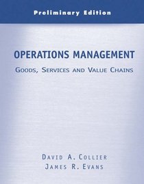 Operations Management: Goods, Services, and Value Chains (with Crystal Ball Pro 2000 and CD-ROM)