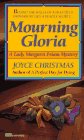 Mourning Gloria (Lady Margaret Priam, Bk 8)