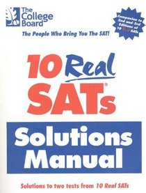 10 Real SATs Solutions Manual: Solutions to two tests from 10 Real SATs 3ed