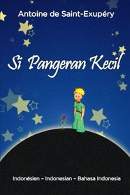 Si Pangeran Kecil (Indonesian Edition)